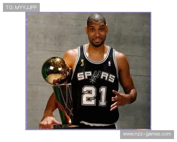 邓肯:低调中铸就传奇的永恒巨星