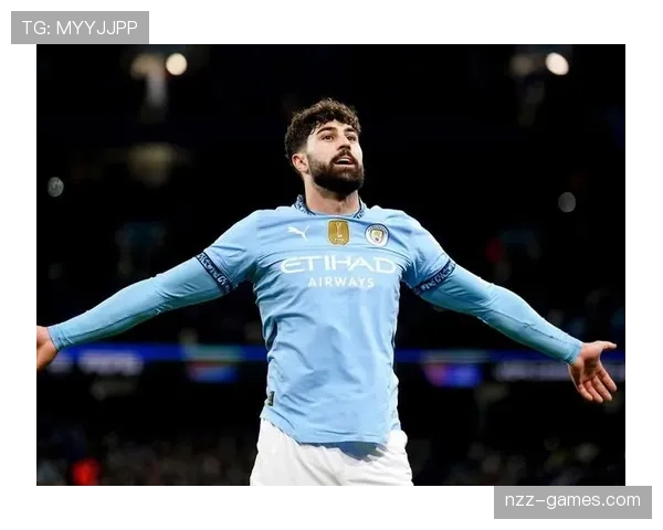 格瓦迪奥尔防守渐入佳境,曼城新星状态引关注 格瓦迪奥尔防守渐入佳境,曼城新星状态引关注